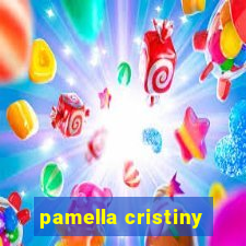 pamella cristiny